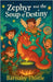 Zephyr and the Soup of Destiny by Thistle, Barnaby