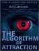 The Algorithm of Attraction by A. G. Laroussi