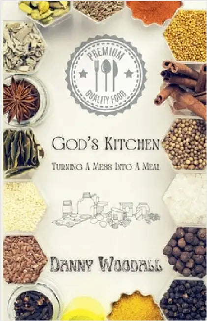 God's Kitchen by Danny Woodall