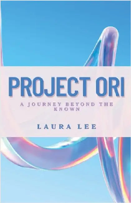 Project Ori by Lee, Laura