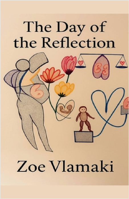 The Day of the Reflection by Zoe Vlamaki
