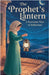 The Prophet's Lantern by Amina Rahman