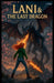 Lani & The Last Dragon by S. Black