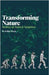 Transforming Nature: Stories of Animal Adaption by Singh, Aditya