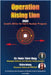 Operation Rising Lion 2025: Israel's Strike on Iran's Nuclear Program by Baig, Naim Tahir