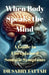 When Body Speaks the Mind by Sabry Fattah