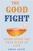 The Good Fight by Bonface Khatete