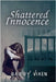 Shattered Innocence by Vixen, Sassy
