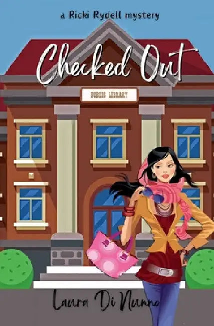 Checked Out by Laura Dinunno