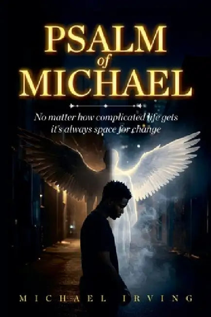 Psalm of Michael by Michael Irving