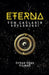 Eterna: Tüm Çağların Söylencesi by Orhan Oğuz Yilmaz