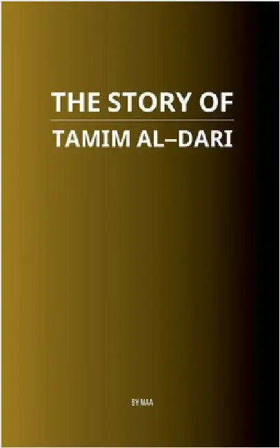 The Story of Tamim al-Dari by Maa
