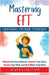 Mastering EFT by Ravi Gautam
