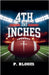 4th and Inches by Bloom, P.
