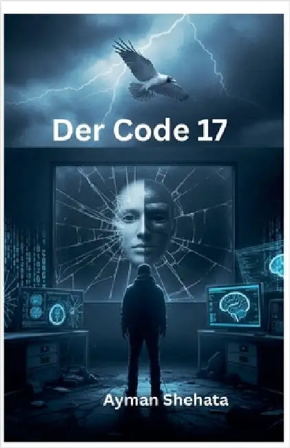 Der Code 17 by Ayman Shehata