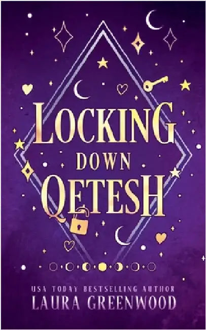 Locking Down Qetesh by Laura Greenwood