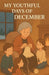 My Youthful Days of December by Tahira Kiran