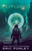 Futures by Eric Fomley