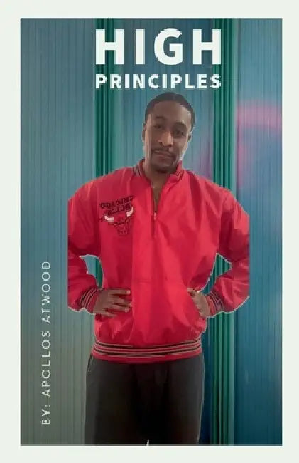 High Principles by Apollos Atwood