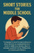 Short Stories for Middle School by Clara M. Everhart