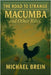 The Road to Strange: Macumba and Other Rites by Michael Brein