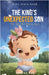 The king's unexpected son by Sheron Kay