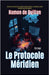 Le Protocole Méridien by Hamon de Quillan
