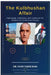The Kulbhushan Affair: Espionage, Diplomacy, and Justice in the Shadow of South Asian Rivalry by Naim Tahir Baig