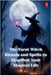 The Tarot Witch Rituals and Spells to Manifest Your Magical Life by Rubi, Angeline