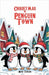 Christmas in Penguin Town by Taylor, Nora