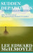 Sudden Departures (The Approximate Distance To Limbo, Act One) by Lee Edward McIlmoyle