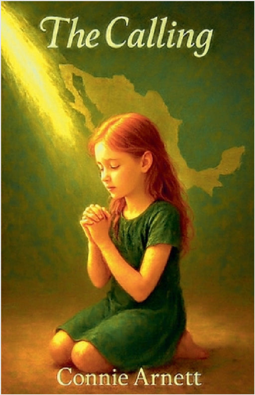 The Calling by Connie Arnett