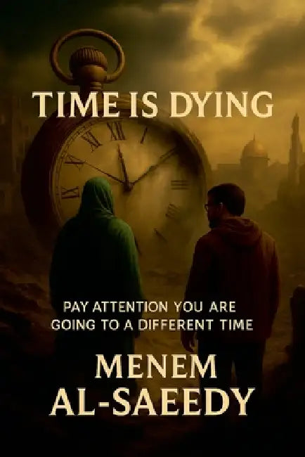 Time Is Dying by Menem Al-Saeedy