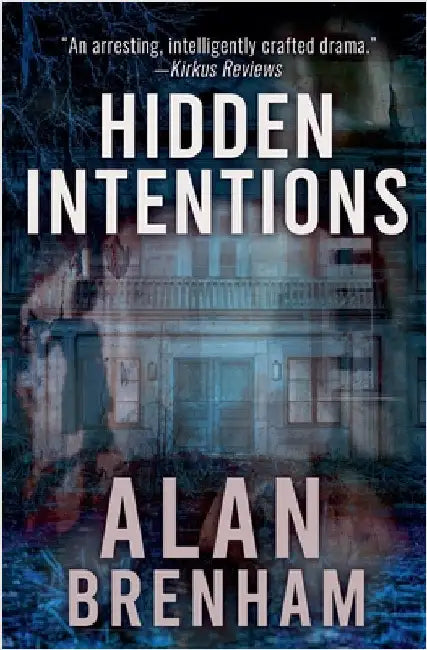 Hidden Intentions by Brenham, Alan