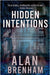 Hidden Intentions by Brenham, Alan