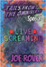 Live Screaming by Joe Rover