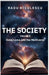 The Society, Dalai Lama and the Multiverse by Radu Niculescu