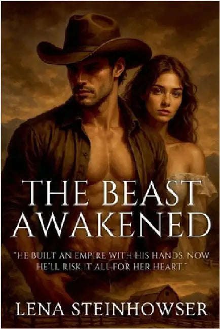 The Beast Awakened by Lena Steinhowser
