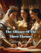 The Alliance Of The Three Thrones by Bucur Loredan