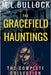 The Gracefield Hauntings by Bullock, M. L.