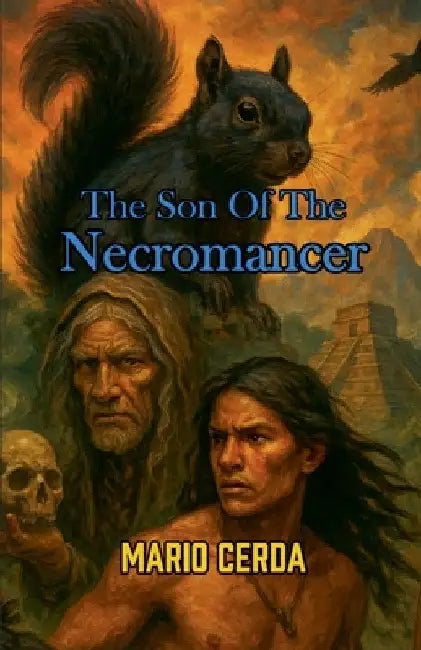 The son of the necromancer by Mario Cerda