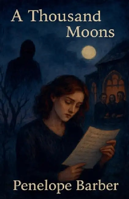A Thousand Moons by Penelope Barber
