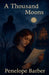 A Thousand Moons by Penelope Barber