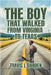 The Boy That Walked From Virginia To Texas by Travis L. Darden