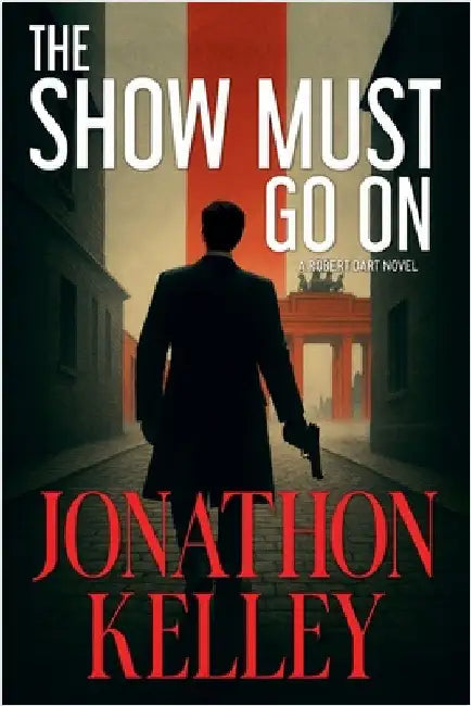 The Show Must Go On by Jonathon Kelley