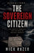 The Sovereign Citizen by Nick Razer