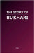 The Story of Bukhari by Maa