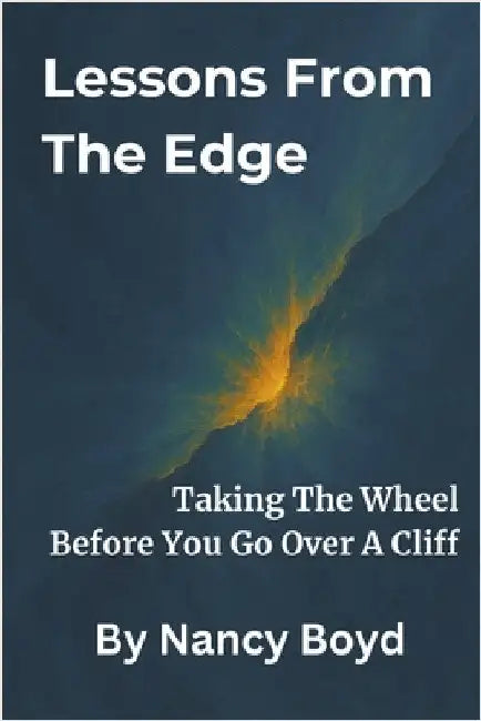 Lessons From The Edge by Boyd, Nancy
