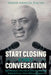 Start Closing Every Conversation by Coach Charles Digital