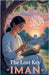 The Lost Key of Iman by Amina Farooq